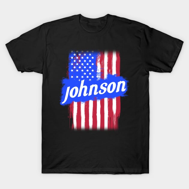 American Flag Johnson Family Gift T-shirt For Men Women, Surname Lastname T-Shirt by darius2019